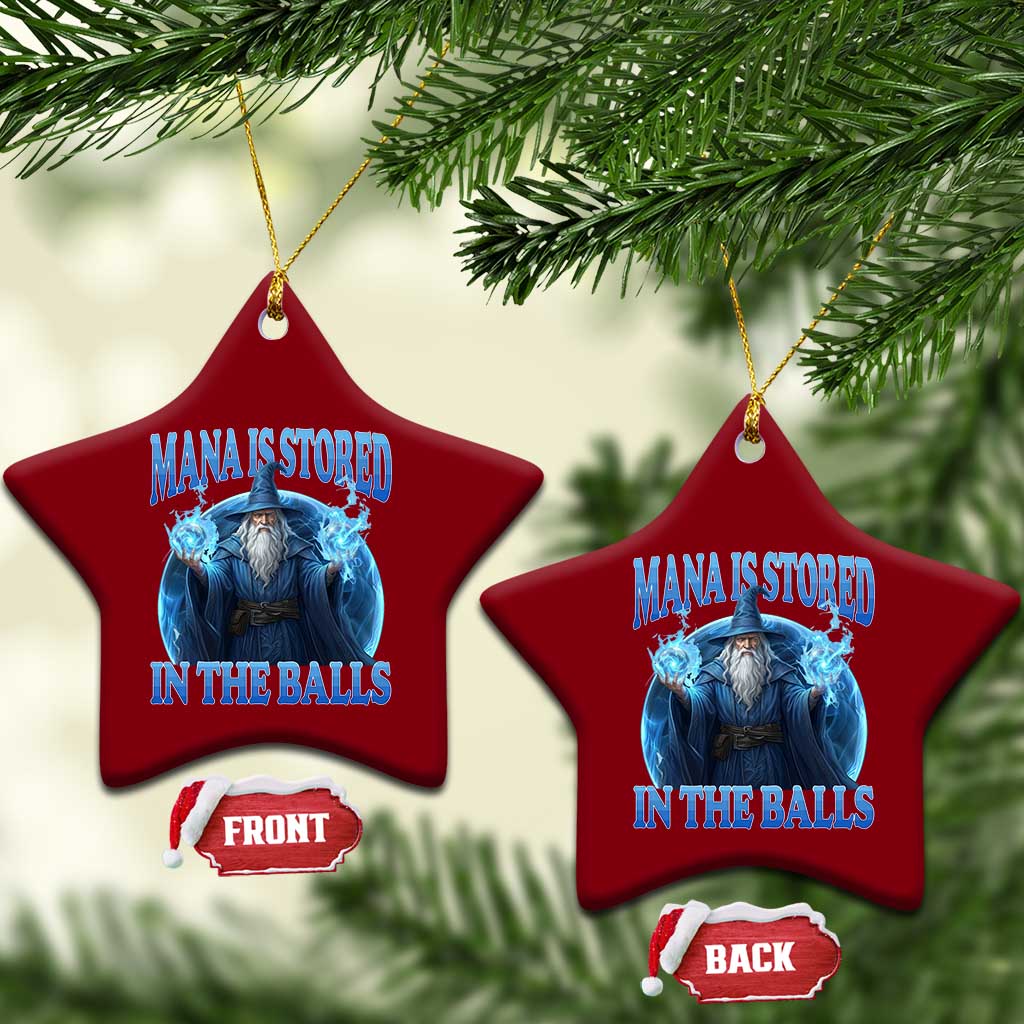 Funny Wizard Ceramic Ornament Mana is Stored in The Balls Magician Sorcerer Witcher TS10 Print Your Wear