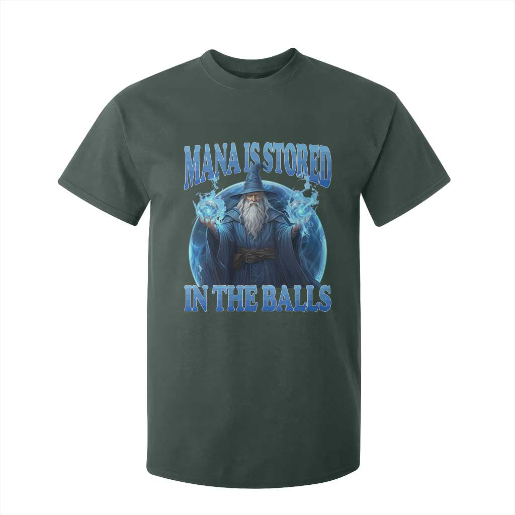 Funny Wizard T Shirt For Kid Mana is Stored in The Balls Magician Sorcerer Witcher TS10 Dark Forest Green Print Your Wear