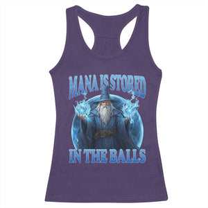 Funny Wizard Racerback Tank Top Mana is Stored in The Balls Magician Sorcerer Witcher TS10 Purple Print Your Wear