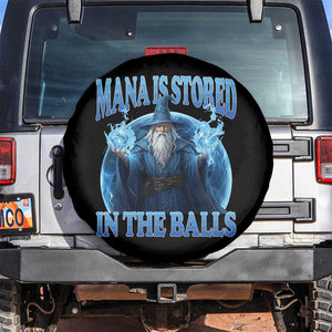 Funny Wizard Spare Tire Cover Mana is Stored in The Balls Magician Sorcerer Witcher TS10 No hole Black Print Your Wear