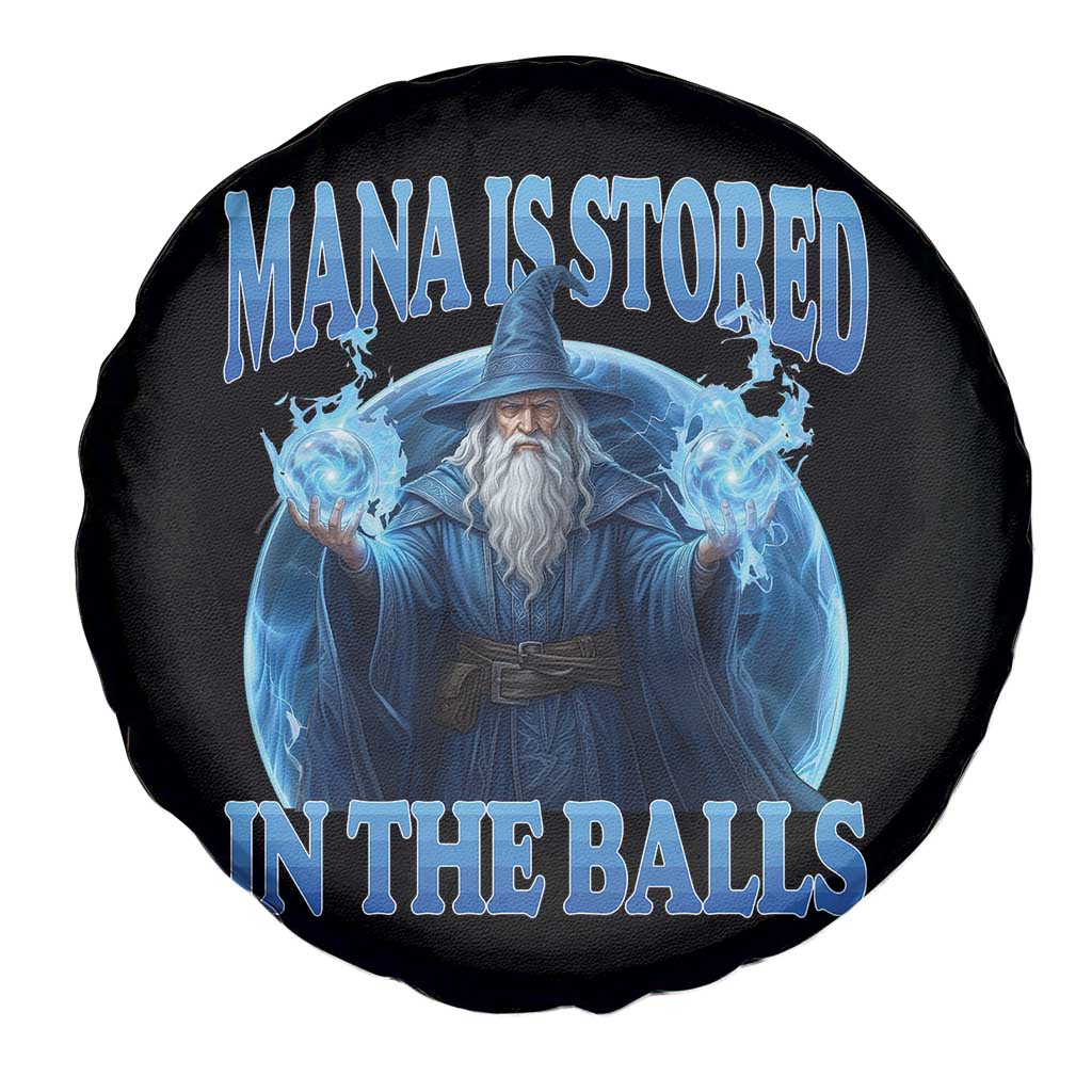 Funny Wizard Spare Tire Cover Mana is Stored in The Balls Magician Sorcerer Witcher TS10 Print Your Wear