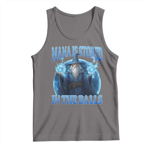 Funny Wizard Tank Top Mana is Stored in The Balls Magician Sorcerer Witcher TS10 Deep Heather Print Your Wear