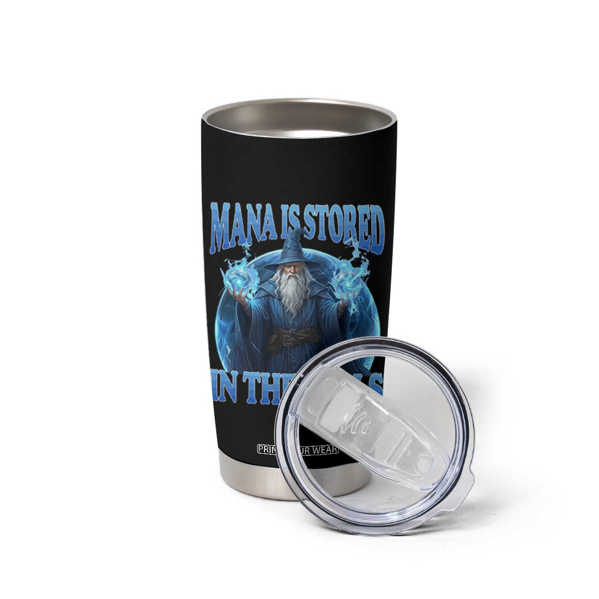 Funny Wizard Tumbler Cup Mana is Stored in The Balls Magician Sorcerer Witcher TS10 Print Your Wear