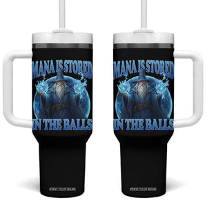 Funny Wizard Tumbler With Handle Mana is Stored in The Balls Magician Sorcerer Witcher TS10 One Size: 40 oz Black Print Your Wear
