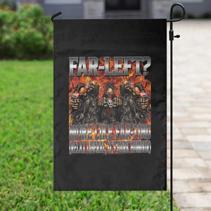 Funny Hard Skeleton Meme Bootleg Garden Flag Far Left? More Like Farting TS10 Print Your Wear