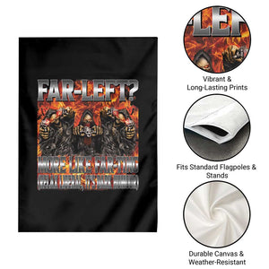 Funny Hard Skeleton Meme Bootleg Garden Flag Far Left? More Like Farting TS10 Print Your Wear