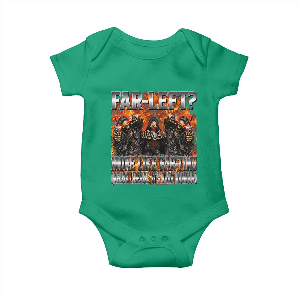 Funny Hard Skeleton Meme Bootleg Baby Onesie Far Left? More Like Farting TS10 Irish Green Print Your Wear