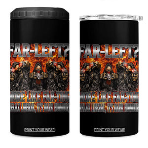 Funny Hard Skeleton Meme Bootleg 4 in 1 Can Cooler Tumbler Far Left? More Like Farting TS10 One Size: 16 oz Black Print Your Wear