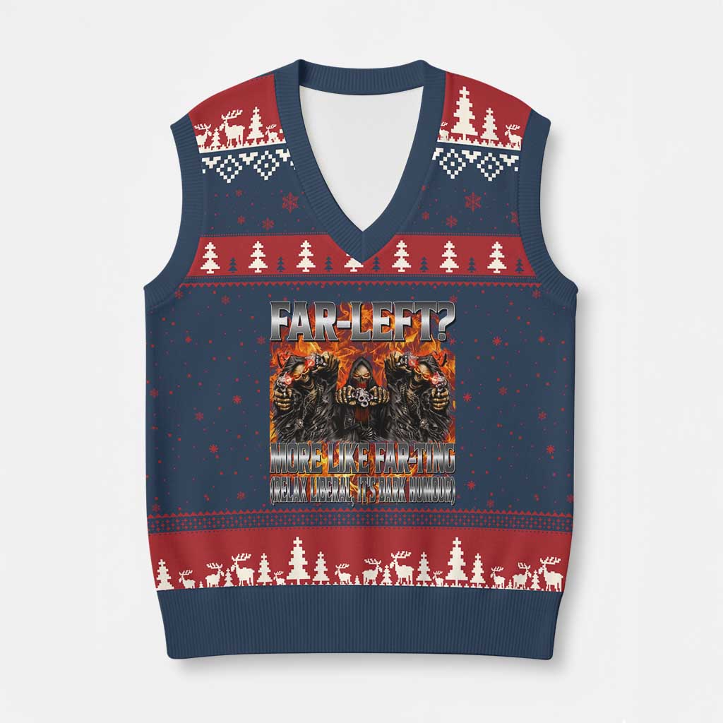 Funny Hard Skeleton Meme Bootleg V-Neck Knit Sweater Vest Far Left? More Like Farting TS10 Navy Red Print Your Wear