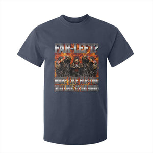 Funny Hard Skeleton Meme Bootleg T Shirt For Kid Far Left? More Like Farting TS10 Navy Print Your Wear