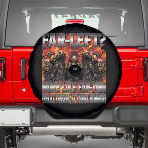Funny Hard Skeleton Meme Bootleg Spare Tire Cover Far Left? More Like Farting TS10 Black Print Your Wear