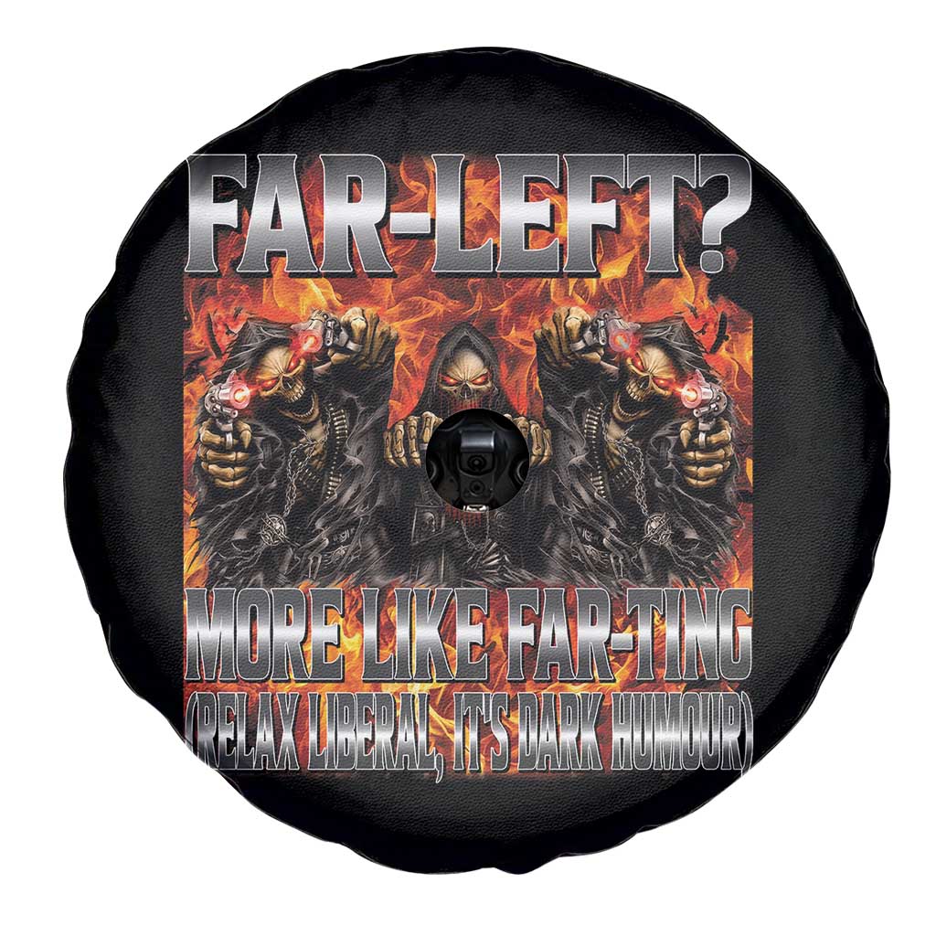 Funny Hard Skeleton Meme Bootleg Spare Tire Cover Far Left? More Like Farting TS10 Print Your Wear
