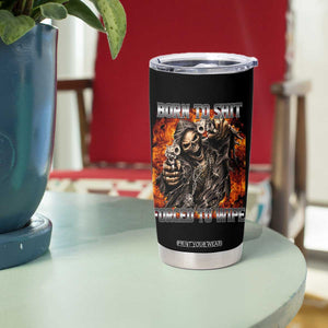 Funny Evil Skeleton Meme Tumbler Cup Born to Shit Forced to Wipe TS10 Print Your Wear