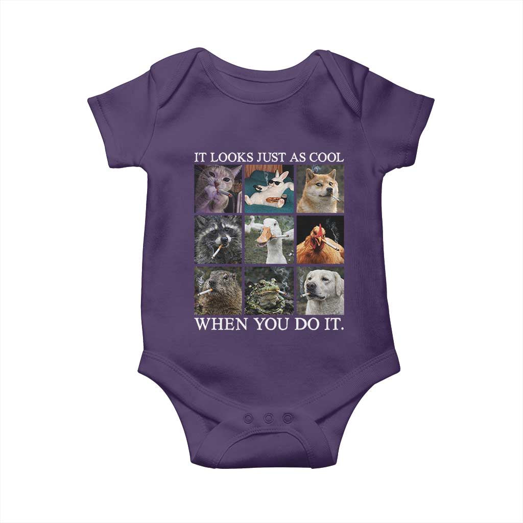 Animals Smoking Cigarettes Meme Baby Onesie It Looks Just as Cool When You Do It TS10 Purple Print Your Wear