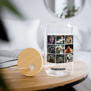 Animals Smoking Cigarettes Meme Glass Can It Looks Just as Cool When You Do It TS10 Print Your Wear