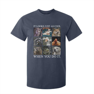 Animals Smoking Cigarettes Meme T Shirt For Kid It Looks Just as Cool When You Do It TS10 Navy Print Your Wear