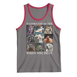 Animals Smoking Cigarettes Meme Tank Top It Looks Just as Cool When You Do It TS10 Deep Heather Red Print Your Wear