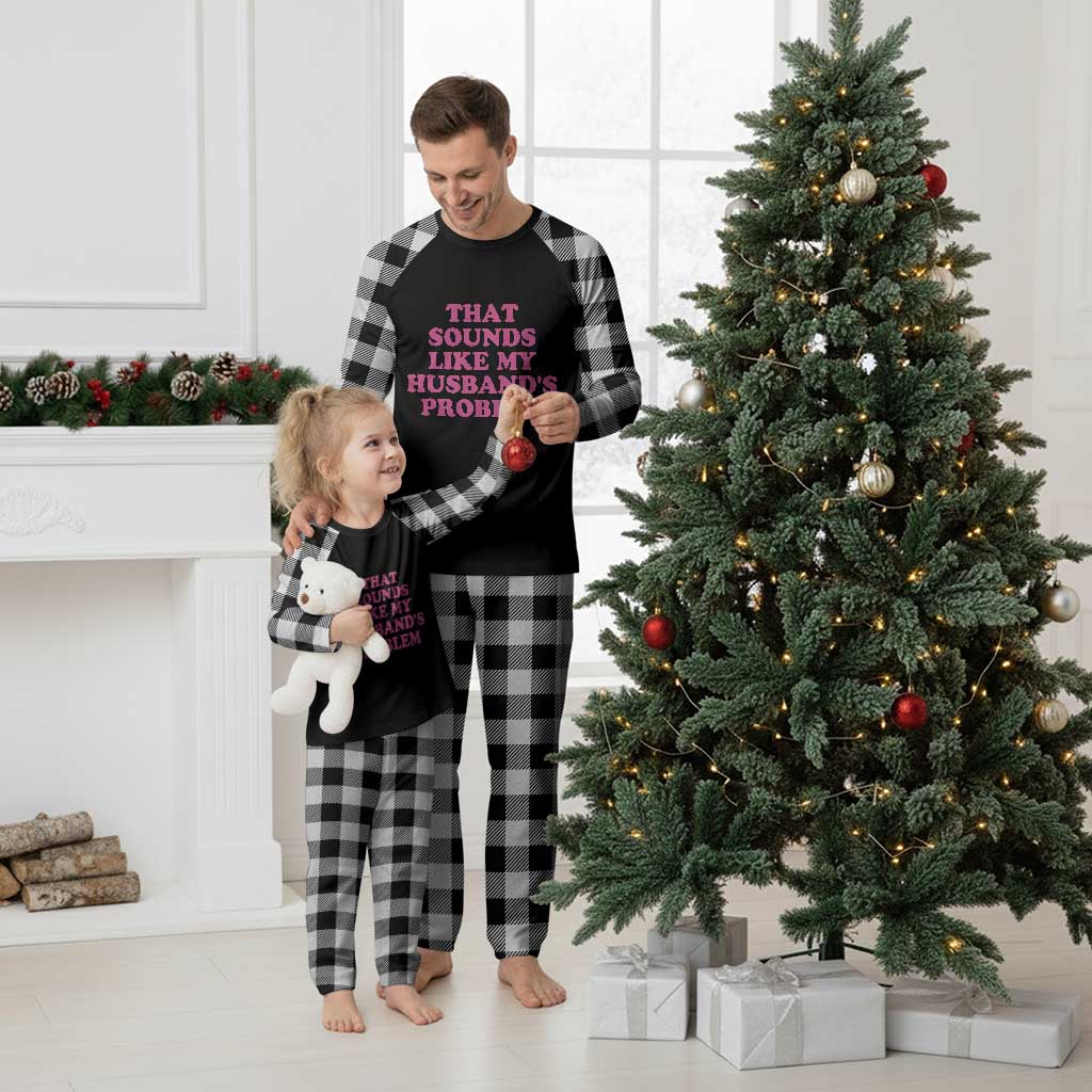 Sarcastic Wife Plaid Pajama Set That Sounds Like My Husbands Problem TS10 White Plaid Print Your Wear