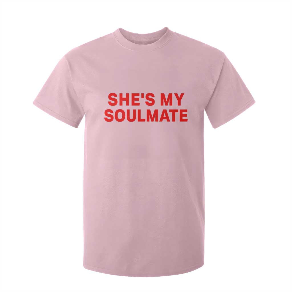 Funny Couple Matching T Shirt For Kid She's My Soulmate I Don't Know Him Couples TS10 Light Pink Print Your Wear