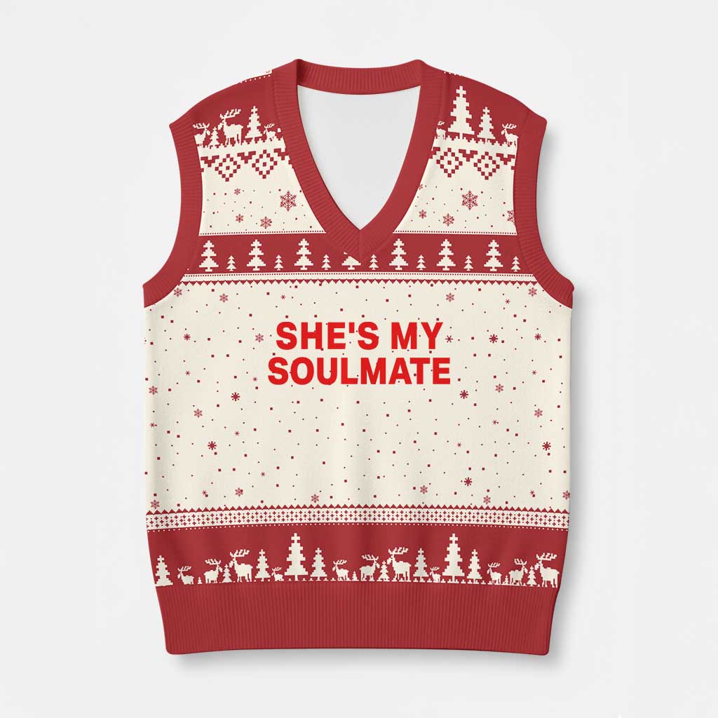 Funny Couple Matching V-Neck Knit Sweater Vest She's My Soulmate I Don't Know Him Couples TS10 Beige Red Print Your Wear