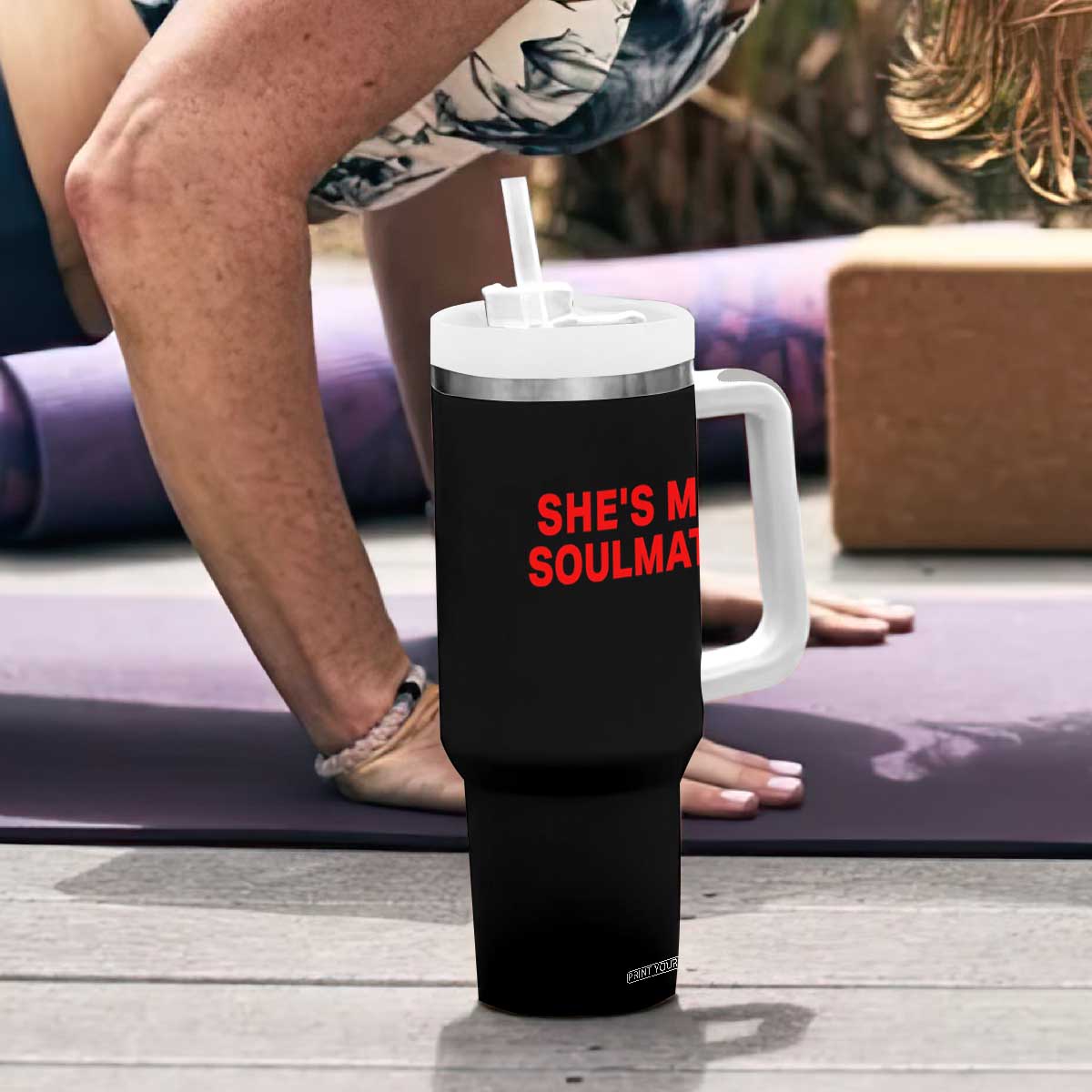 Funny Couple Matching Tumbler With Handle She's My Soulmate I Don't Know Him Couples TS10 Print Your Wear