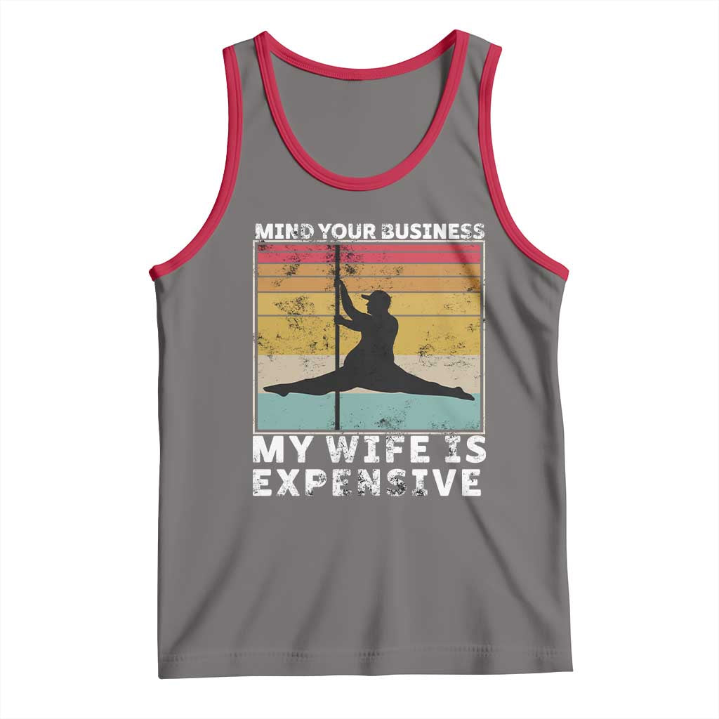 Sarcastic Husband Tank Top Retro Mind Your Business My Wife Is Expensive TS10 Deep Heather Red Print Your Wear