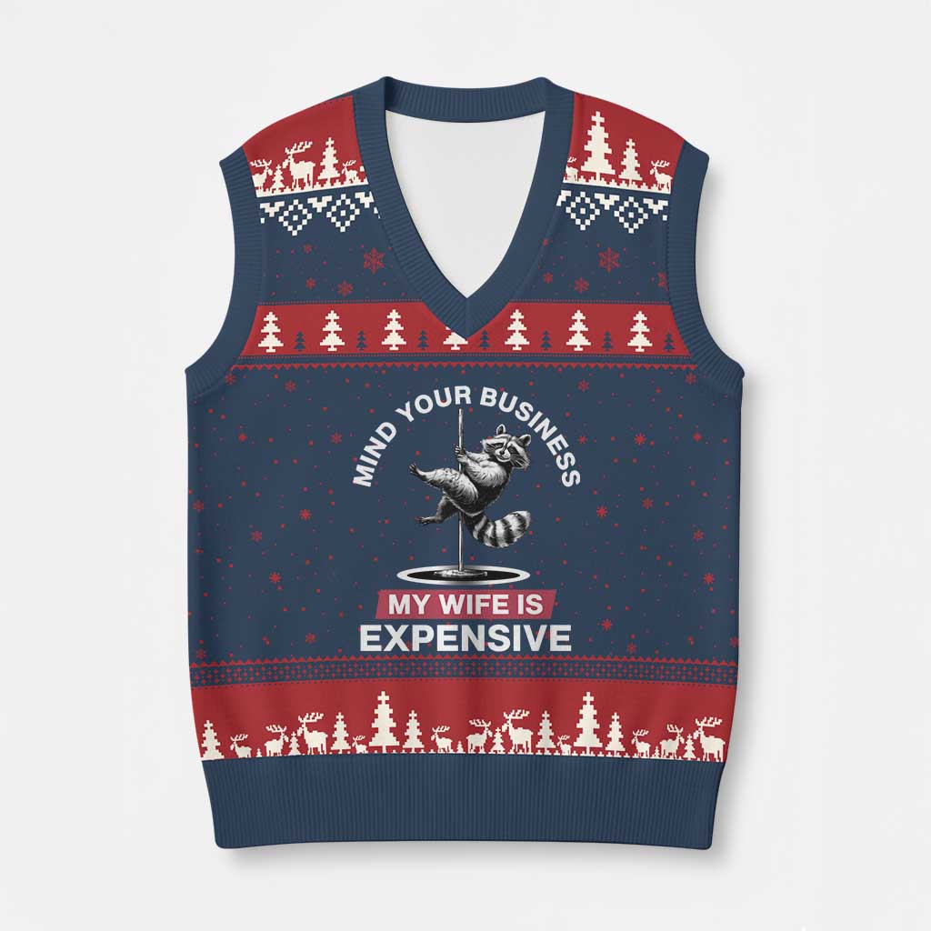 Sarcastic Husband V-Neck Knit Sweater Vest Mind Your Business My Wife Is Expensive Raccoon TS10 Navy Red Print Your Wear