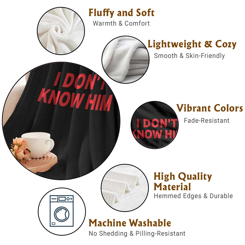 Funny Couple Matching Throw Blanket I Don't Know Him Couples She's My Soulmate TS10 Print Your Wear