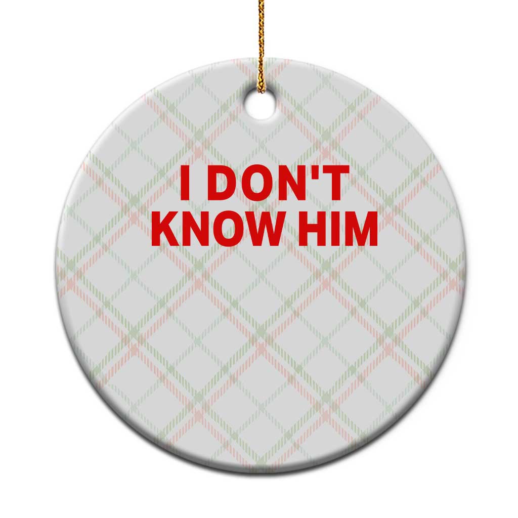Funny Couple Matching Ceramic Ornament I Don't Know Him Couples She's My Soulmate TS10 1pc Christmas Plaid Print Your Wear