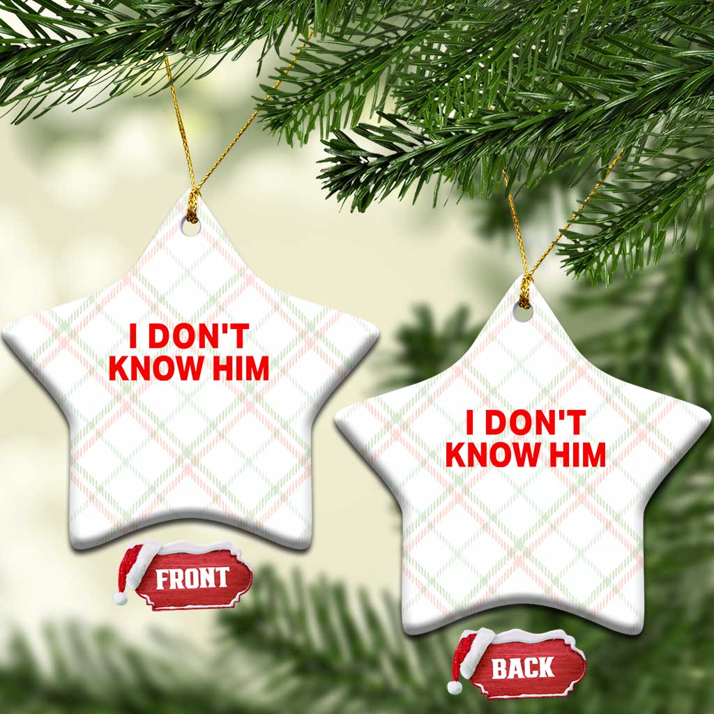 Funny Couple Matching Ceramic Ornament I Don't Know Him Couples She's My Soulmate TS10 Print Your Wear
