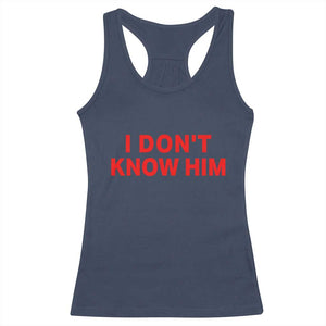 Funny Couple Matching Racerback Tank Top I Don't Know Him Couples She's My Soulmate TS10 Navy Print Your Wear