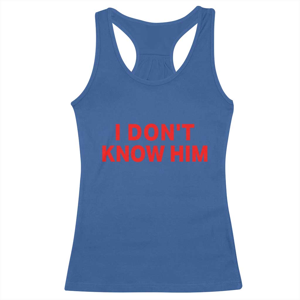 Funny Couple Matching Racerback Tank Top I Don't Know Him Couples She's My Soulmate TS10 Royal Blue Print Your Wear