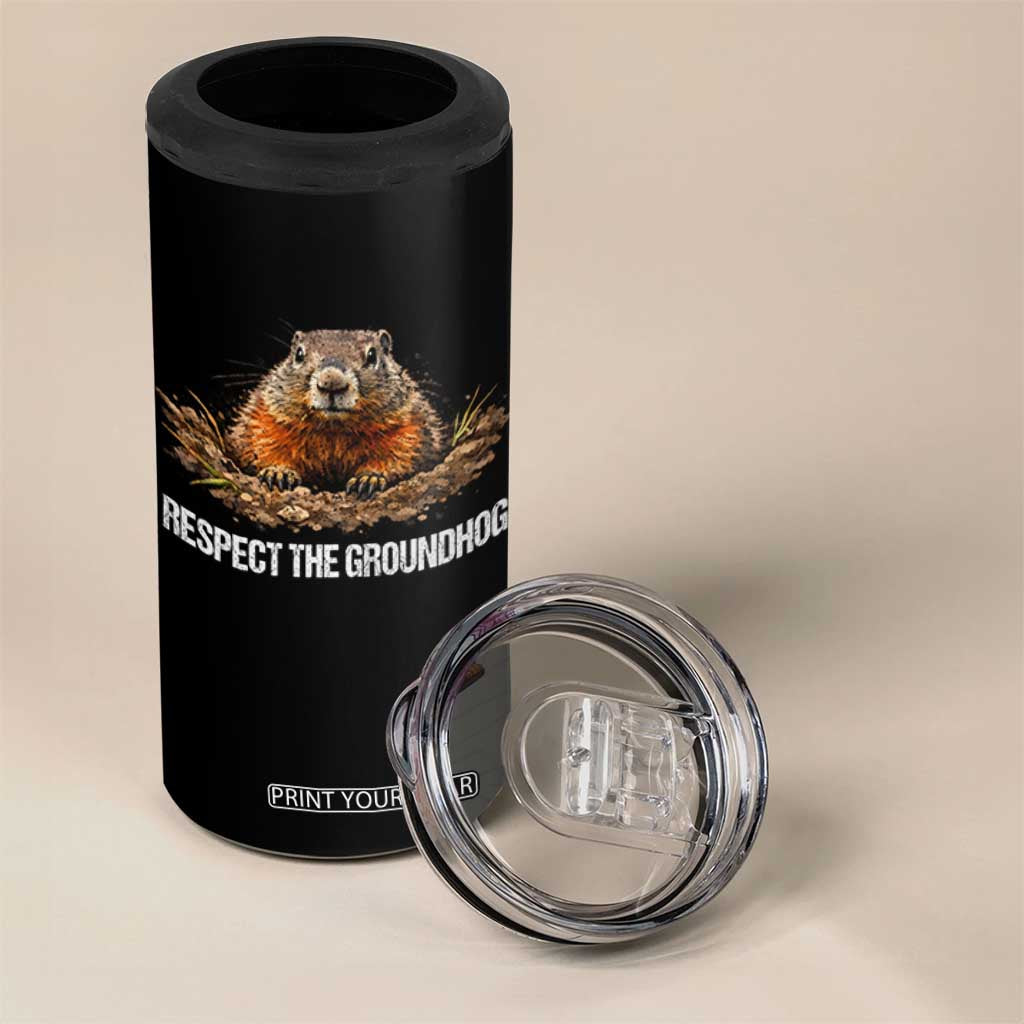 Respect The Groundhog 4 in 1 Can Cooler Tumbler Funny Woodchuck TS10 Print Your Wear