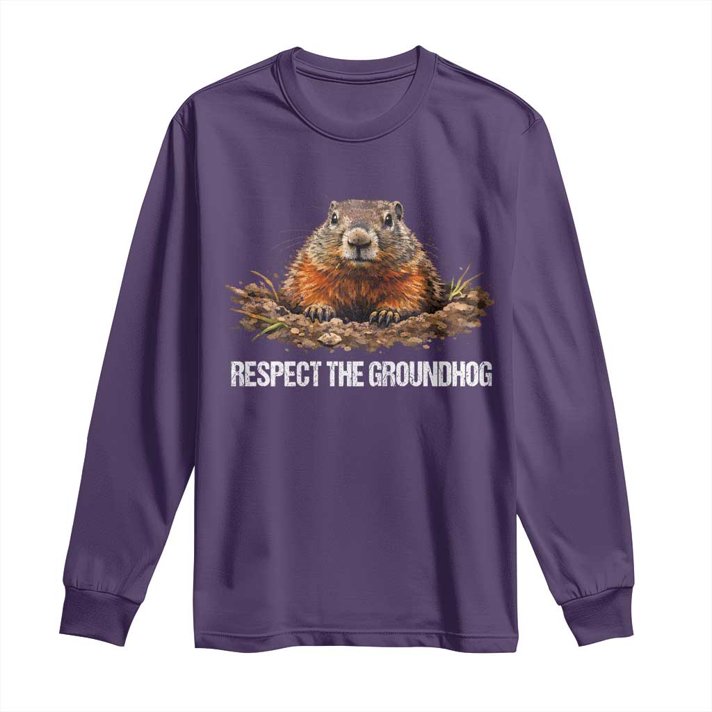 Respect The Groundhog Long Sleeve Shirt Funny Woodchuck TS10 Purple Print Your Wear