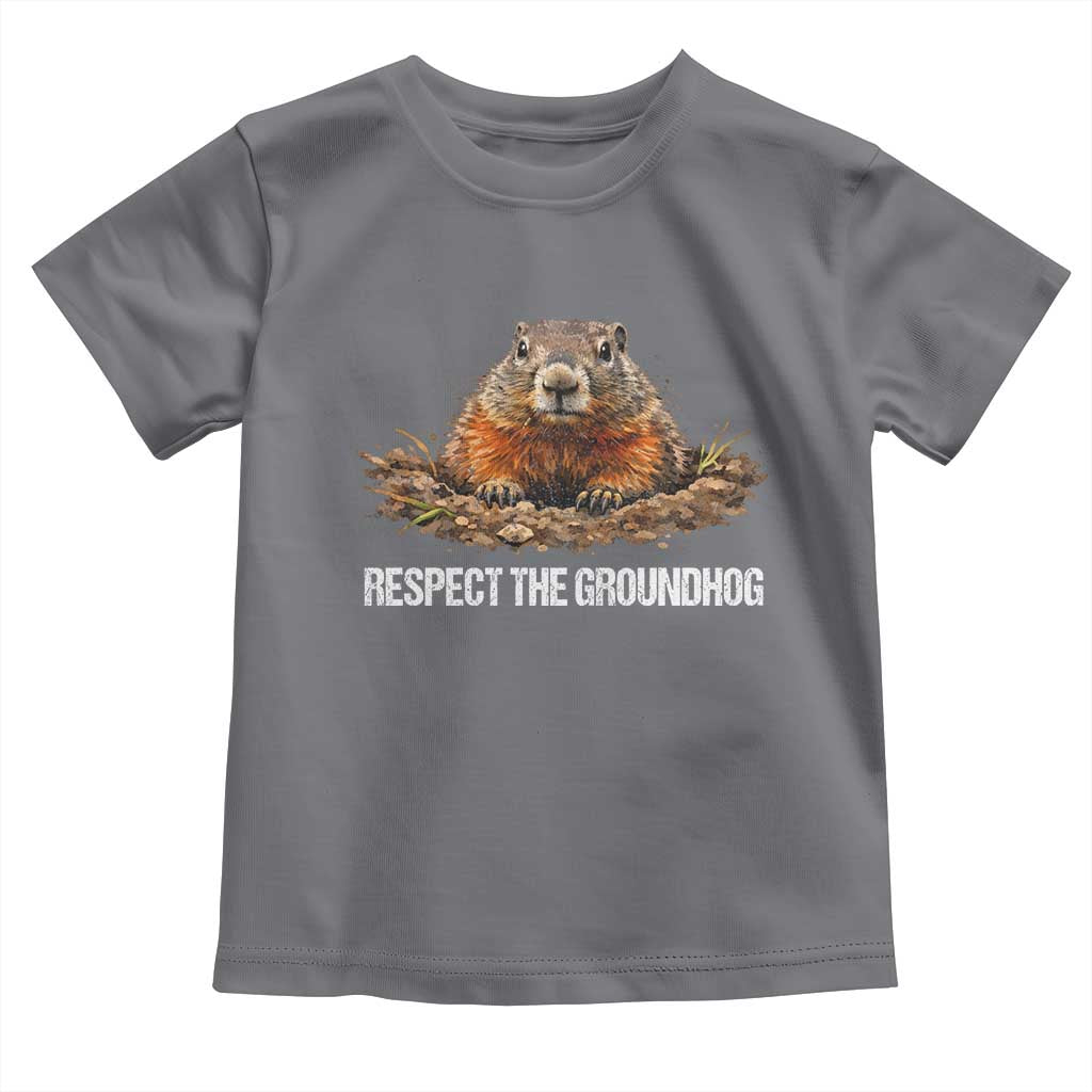 Respect The Groundhog Toddler T Shirt Funny Woodchuck TS10 Charcoal Print Your Wear