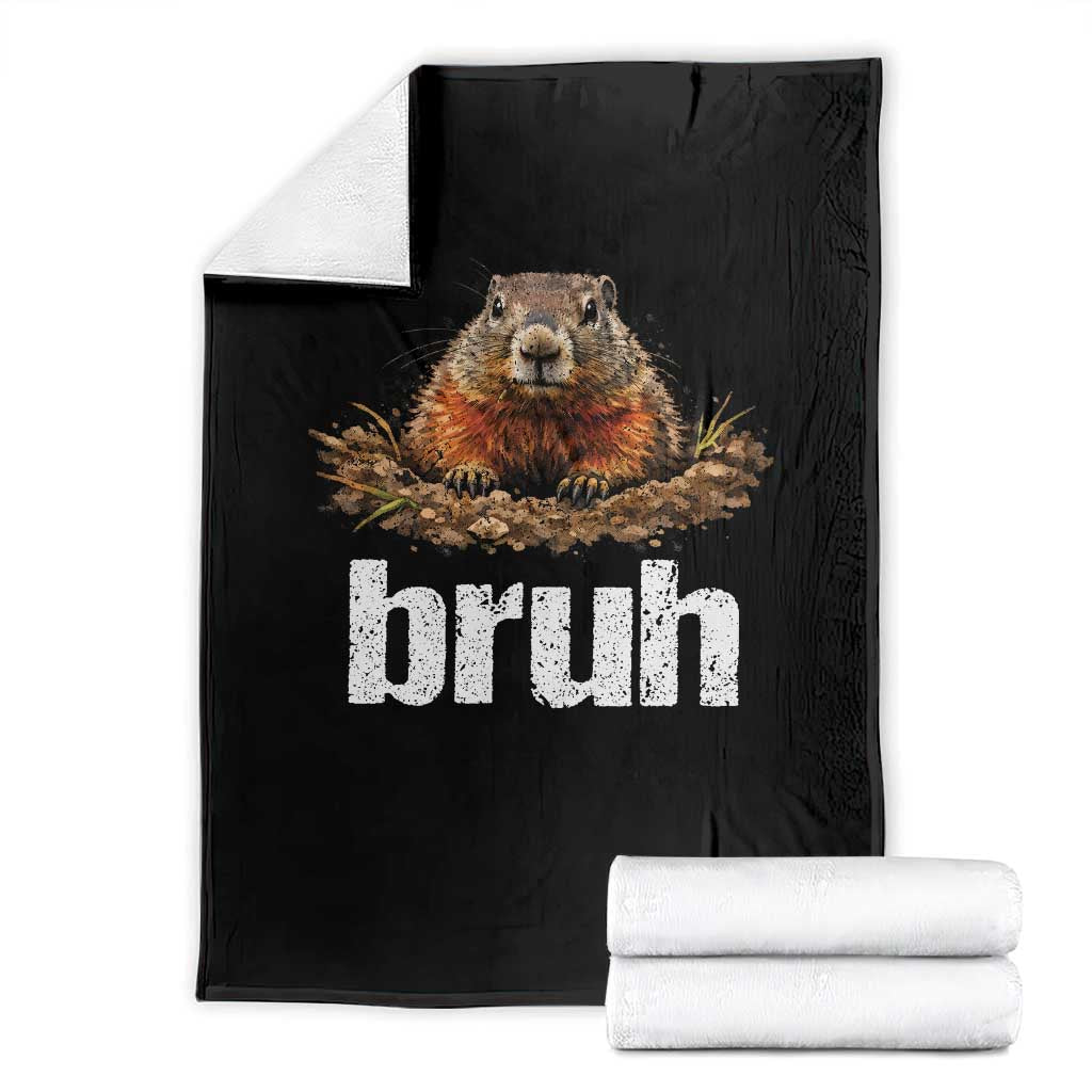 Funny Groundhog Throw Blanket Ground Hog Meme Lover Bruh Groundhog Day TS10 Black Print Your Wear