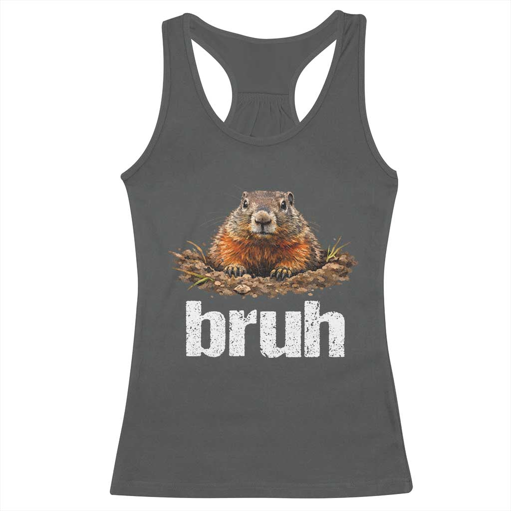 Funny Groundhog Racerback Tank Top Ground Hog Meme Lover Bruh Groundhog Day TS10 Dark Heather Print Your Wear