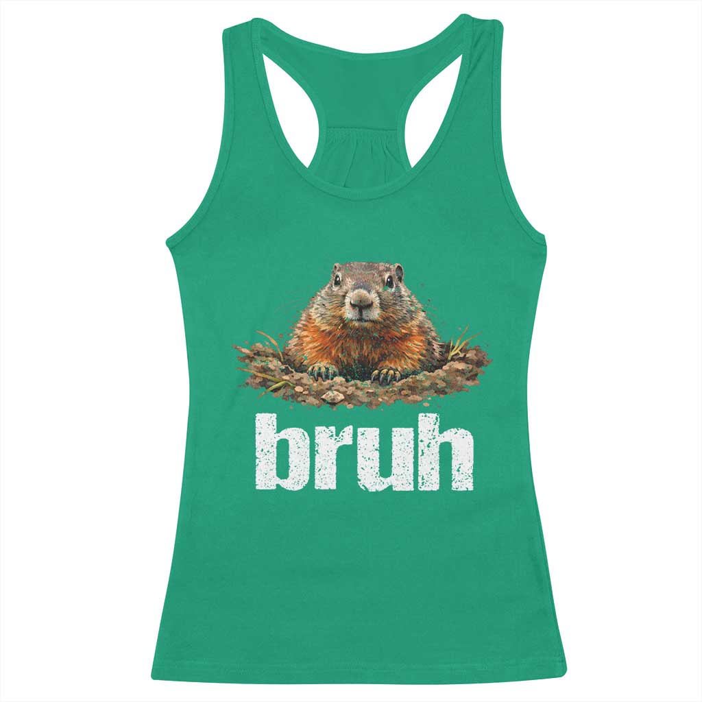 Funny Groundhog Racerback Tank Top Ground Hog Meme Lover Bruh Groundhog Day TS10 Irish Green Print Your Wear