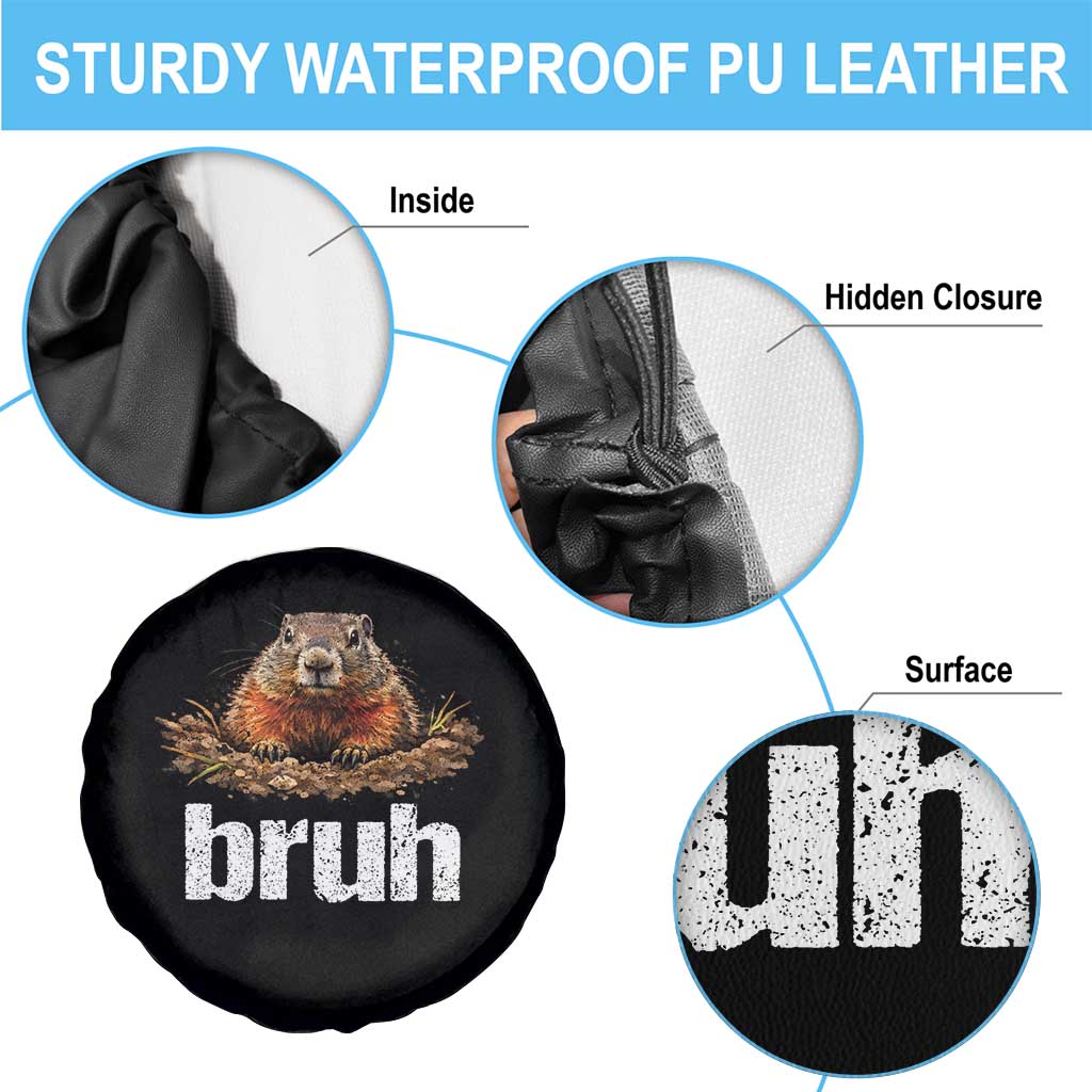 Funny Groundhog Spare Tire Cover Ground Hog Meme Lover Bruh Groundhog Day TS10 Print Your Wear