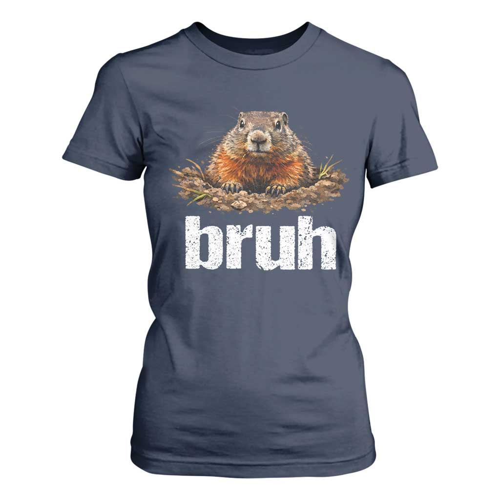 Funny Groundhog T Shirt For Women Ground Hog Meme Lover Bruh Groundhog Day TS10 Navy Print Your Wear