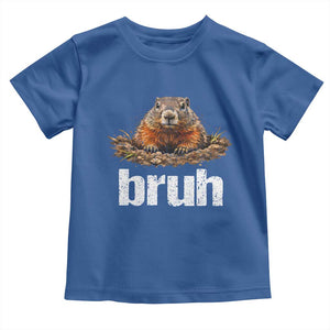 Funny Groundhog Toddler T Shirt Ground Hog Meme Lover Bruh Groundhog Day TS10 Royal Blue Print Your Wear