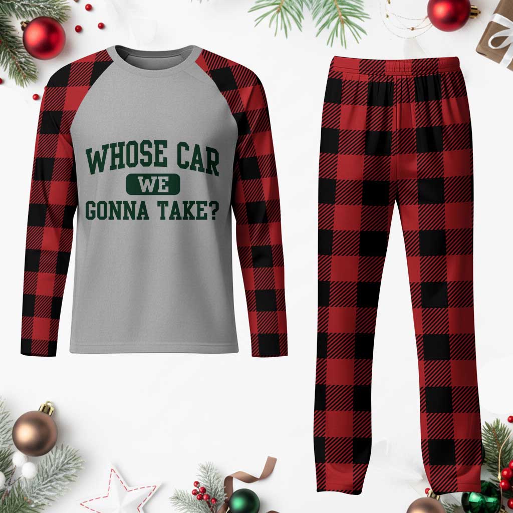 Whose Car We Gonna Take Meme Plaid Pajama Set TS10 Buffalo Plaid Print Your Wear