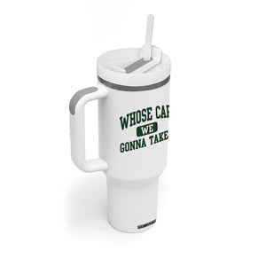 Whose Car We Gonna Take Meme Tumbler With Handle TS10 Print Your Wear