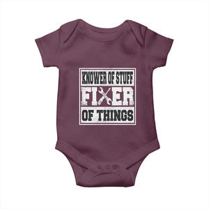 Knower Of Stuff Fixer Of Things Baby Onesie Funny Handyman Dad Husband Fathers Day Gift TS10 Maroon Print Your Wear
