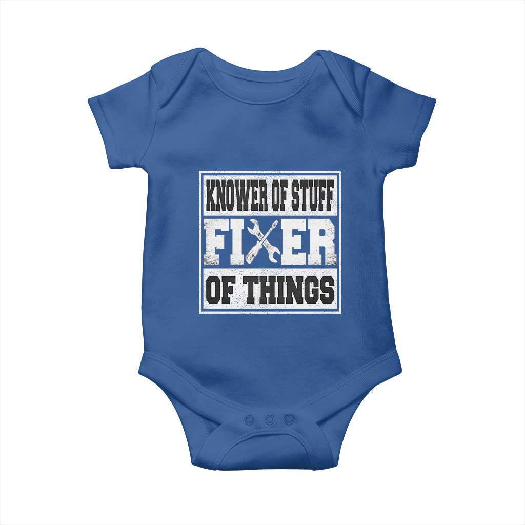 Knower Of Stuff Fixer Of Things Baby Onesie Funny Handyman Dad Husband Fathers Day Gift TS10 Royal Blue Print Your Wear