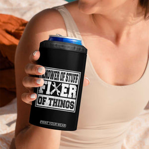 Knower Of Stuff Fixer Of Things 4 in 1 Can Cooler Tumbler Funny Handyman Dad Husband Fathers Day Gift TS10 Print Your Wear