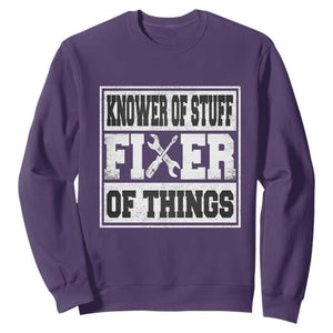 Knower Of Stuff Fixer Of Things Sweatshirt Funny Handyman Dad Husband Fathers Day Gift TS10 Purple Print Your Wear