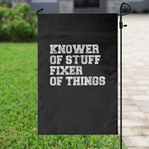 Funny Knower Of Stuff Fixer Of Things Garden Flag Mechanic Engineer Garage TS10 Print Your Wear