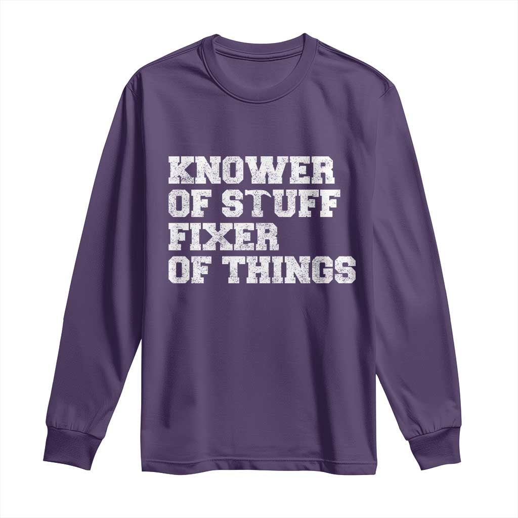 Funny Knower Of Stuff Fixer Of Things Long Sleeve Shirt Mechanic Engineer Garage TS10 Purple Print Your Wear