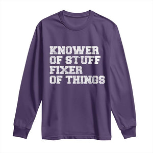 Funny Knower Of Stuff Fixer Of Things Long Sleeve Shirt Mechanic Engineer Garage TS10 Purple Print Your Wear